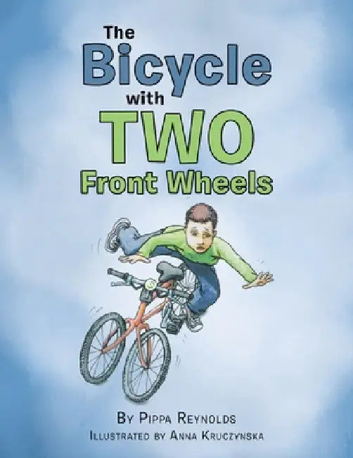 The Bicycle with Two Front Wheels by Pippa Reynolds