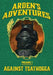Arden's Adventures, Volume 1 by Skeeter Green, Frog God Games