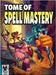 Tome of Spell Mastery 5e by Necromancer Games
