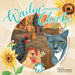 Wailin' and the Chicks by Melanie Wagner