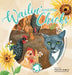 Wailin' and the Chicks by Melanie Wagner