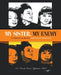My Sister, My Enemy: A Memoir on the Joy and Pain of Sisterhood by Pamela Renee Applewhite