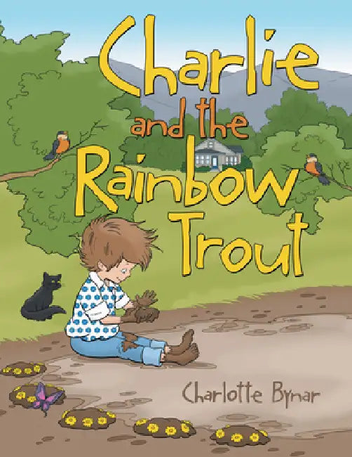 Charlie and the Rainbow Trout by Charlotte Bynar