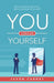 You Versus Yourself: Stop Competing with Others. Start Competing with Yourself! by Jason Carney