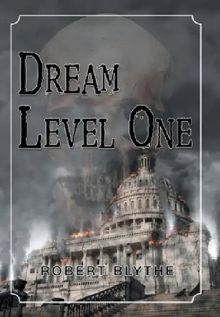 Dream Level One by Robert Blythe