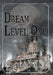 Dream Level One by Robert Blythe