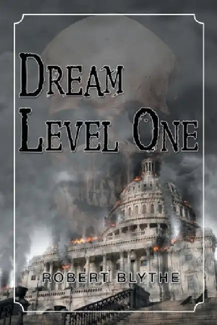 Dream Level One by Robert Blythe