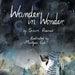 Wander in Wonder by Susan Pisarcik