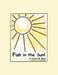 Fun in the Sun! by Janice M. Rees