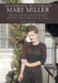 The Storybook Adventures of Mary Miller: Montana Women True Faith True Devotion One Generation at a Time by Charity Lovshin