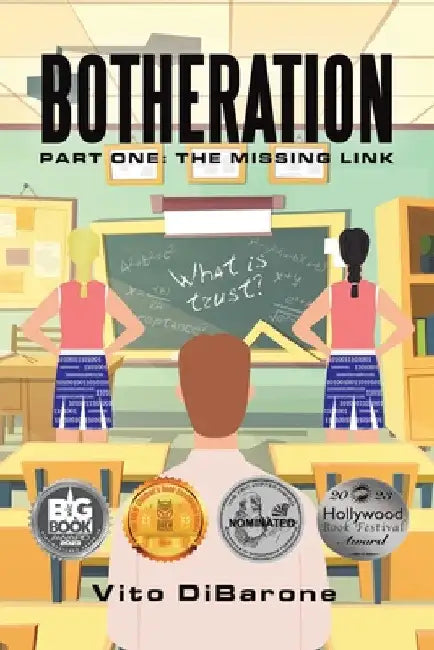 Botheration: Part One: The Missing Link by Vito Dibarone