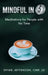 Mindful in 5: Meditations for People with No Time by Spiwe Jefferson Cmp Jd