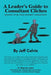 A Leader's Guide to Consultant Cliches: (Or How to Be Your Own Best Consultant) by Jeff Colvin