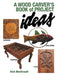 A Wood Carver's Book of Project Ideas by Dick MacDonald