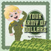 Your Army of Dollars by Luisa Tennant