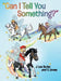 "Can I Tell You Something?" by J. Lee Burke