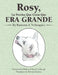 Rosy, La Perrita Que Creía Que Era Grande by Ramona a. Velazquez