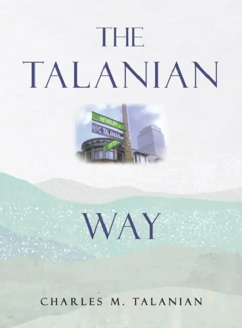 The Talanian Way by Charles M. Talanian