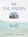 The Talanian Way by Charles M. Talanian