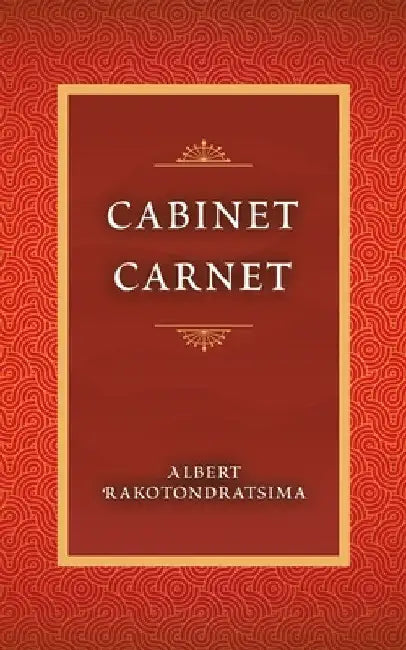 Cabinet Carnet by Albert Rakotondratsima