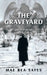 The Graveyard: And Other Poems by Mae Bea Sayes