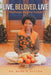 Live, Beloved, Live: Wellness Begins Inside by Robbin Alston