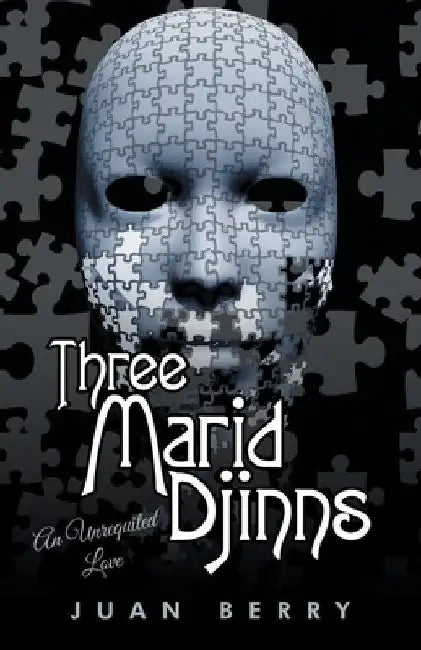 Three Marid Djinns an Unrequited Love by Juan Berry