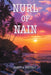 Nurl of Nain by Sandy A. Whitely