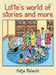 Lotte's World of Stories and More by Katja Malachi