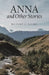Anna and Other Stories by Richard A. DeVore