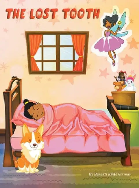 The Lost Tooth by Berekti Kinfe Girmay