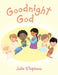 Goodnight God by Julie Stephens
