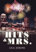 Hits & Mrs. by Jack Jerome