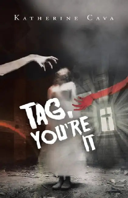 Tag, You're It by Katherine Cava