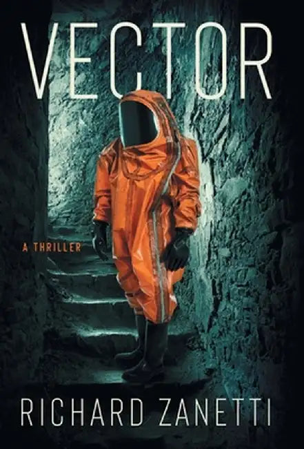 Vector: A Thriller by Richard Zanetti