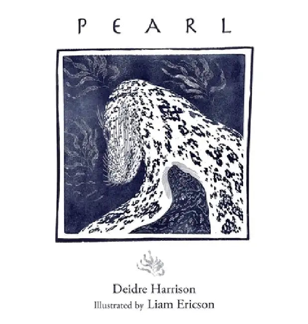 Pearl by Deidre Harrison