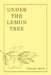 Under the Lemon Tree by Cesar Cruz