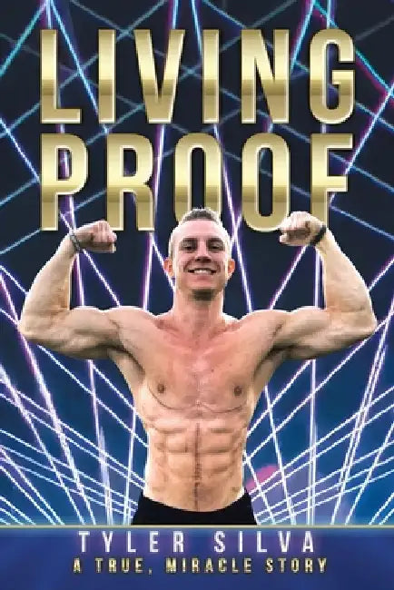Living Proof by Silva, Tyler