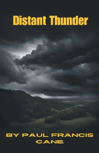 Distant Thunder by Paul Francis Cane