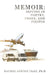 Memoir: Moving in Poetry, Prose, and Photos by Rachel Louise Clay Ph. D.