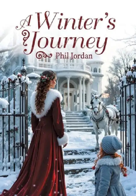A Winter's Journey by Phil Jordan
