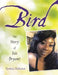 Bird: The Story of Isis Bryant by Tymica Ballance