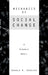 Mechanics of Social Change: A Dynamic Model by Dareing, Donald W.