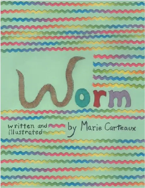 Worm by Carteaux, Marie