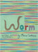 Worm by Carteaux, Marie