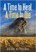 A Time to Heal, A Time to Die by Kitchen, Stan