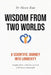 Wisdom from Two Worlds: A Scientific Journey into Longevity by Hosen Kiat
