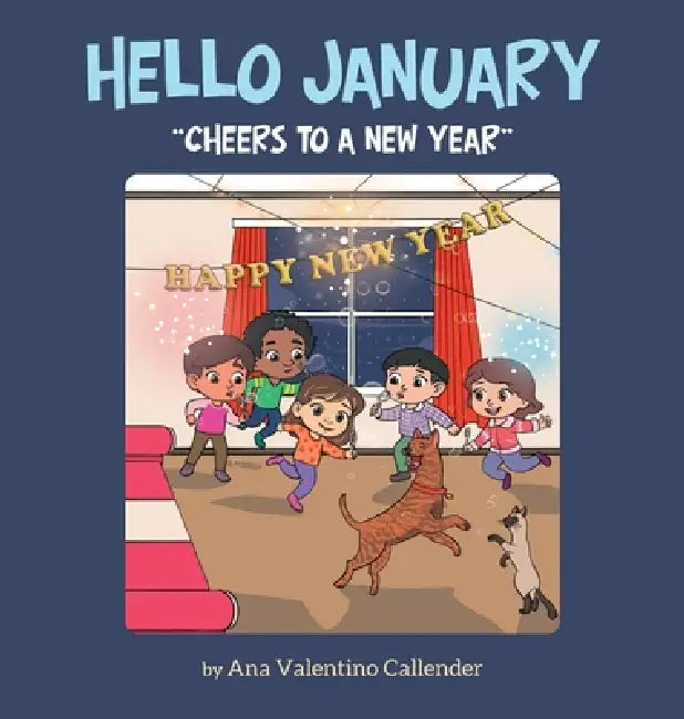 Hello January: "Cheers to a New Year" by Ana Valentino Callender