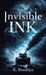 Invisible Ink by K. Brooklyn