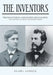 The Inventors: Thomas Edison, Alexander Graham Bell, and the Race to Create the Modern World by Shawl Lobree
